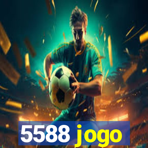 5588 jogo